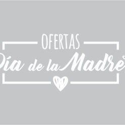 Vinilo OFERTAS Dia de la Madre_Blanco